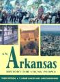 Arkansas History For Young People - Preview