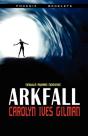Arkfall-Nebula Nominated Novella - Preview
