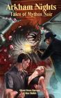 Arkham Nights - Preview