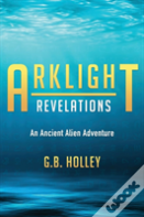 Arklight Revelations