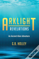 Arklight Revelations