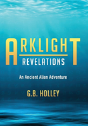 Arklight Revelations - Preview