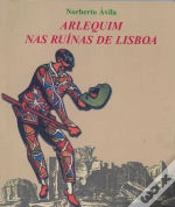 Capa do artigo Arlequim nas Ruínas de Lisboa