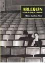Arlequín O L'Art De (Fer) La Comèdia - Preview