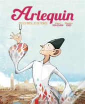 Arlequin, Ou Les Oreilles De Venise