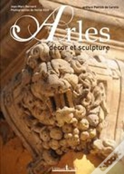 Capa do artigo Arles ; Décor Et Sculpture