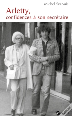 Capa do artigo Arletty, Confidences À Son Secretaire