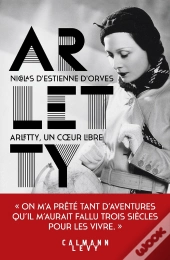 Arletty, Un Coeur Libre