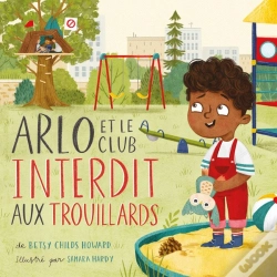 Capa do artigo Arlo Et Le Club Interdit Aux Trouillards