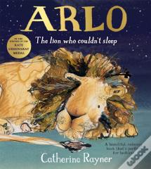 Arlo The Lion Who Couldn'T Sleep