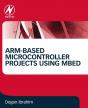 Arm-Based Microcontroller Projects Using Mbed - Preview