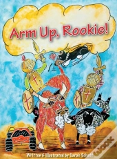 Arm Up, Rookie!