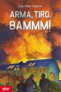 Arma, Tiro, Bammm! - Preview