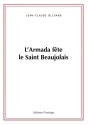 Armada Fete Le Saint Beaujolais - Preview