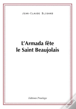 Capa do artigo Armada Fete Le Saint Beaujolais