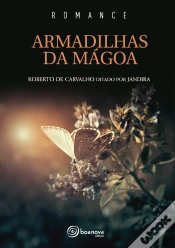 Capa do artigo Armadilhas Da Mágoa
