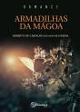 Armadilhas Da Mágoa - Preview