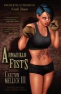 Armadillo Fists