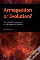 Armageddon Or Evolution?