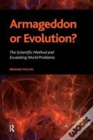 Armageddon Or Evolution?