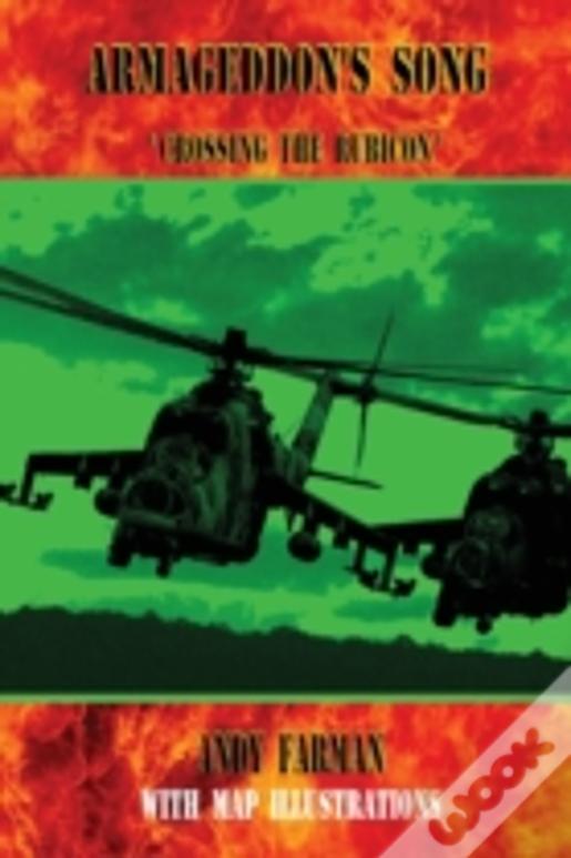 Armageddon'S Song   'Crossing The Rubicon'