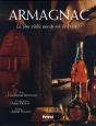 Armagnac, La Plus Vieille Eau-De-Vie De France - Preview