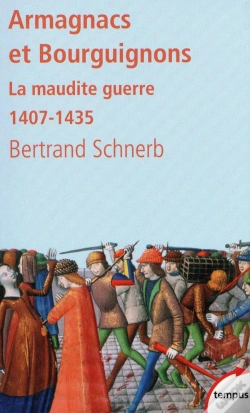 Capa do artigo Armagnacs Et Bourguignons ; La Maudite Guerre 1407-1435