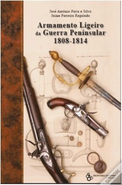 Capa do artigo Armamento Ligeiro da Guerra Peninsular 1808 - 1814