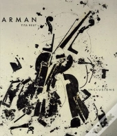 Arman ; Les Inclusions