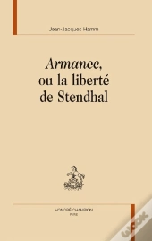 Armance, Ou La Liberté De Stendhal