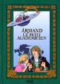 Armand, Le Petit Académicien - Preview