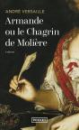 Armande Ou Le Chagrin De Moliere - Preview