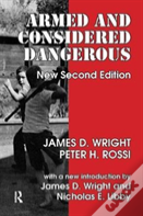 Armed And Considered Dangerous