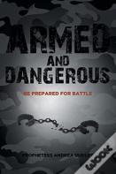 Armed And Dangerous
