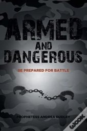 Armed And Dangerous