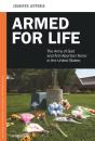 Armed For Life - Preview