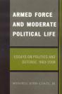Armed Force And Moderate Political Life - Preview