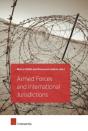 Armed Forces And International Jurisdictions - Preview