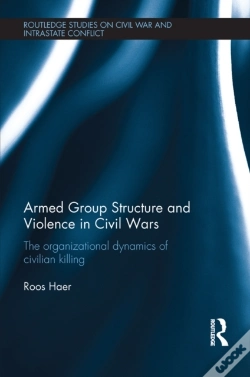 Capa do artigo Armed Group Structure And Violence In Civil Wars