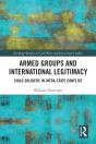 Armed Groups And International Legitimacy - Preview