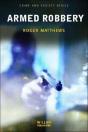 Armed Robbery - Preview