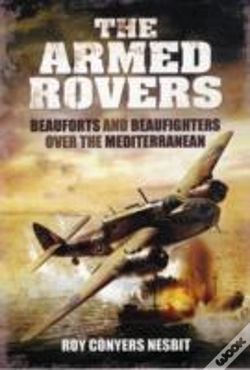 Capa do artigo Armed Rovers: Beauforts And Beaufighters Over The Mediterranean