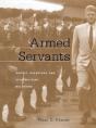 Armed Servants - Preview