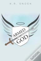 Armed With God