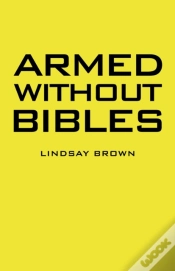 Capa do artigo Armed Without Bibles