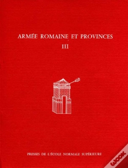 Capa do artigo Armée Romaine Et Provinces, Iii