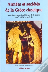 Armées Et Sociétés De La Grèce Classique