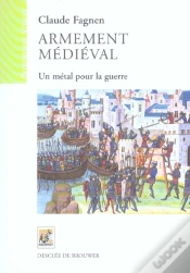 Capa do artigo Armement Medieval ; Un Metal Pour La Guerre