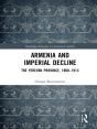 Armenia And Imperial Decline - Preview