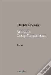 Armenia, Ossip Mandelstam